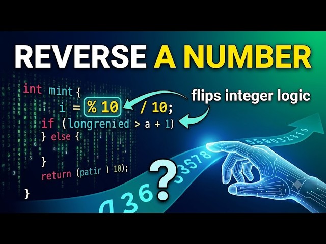 Reversing a Number in Code | Common Coding Interview Question