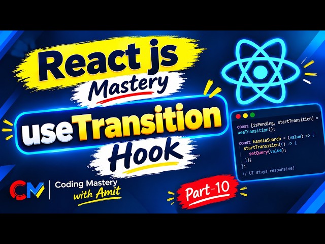 useTransition Hook in React JS | useTransition Hook | React JS Tutorial #9