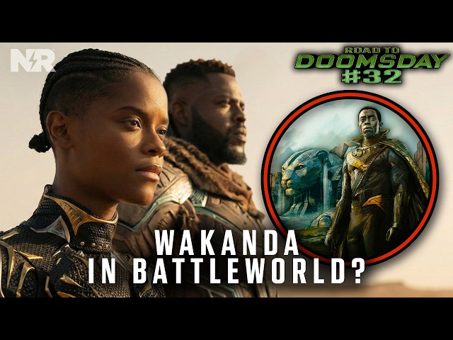 Black Panther + Wakanda Forever Revisited! | Road to Doomsday