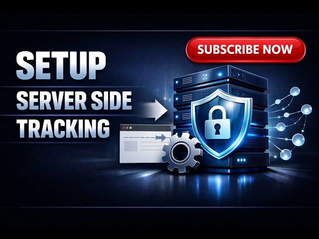 How To Setup Server Side Tracking