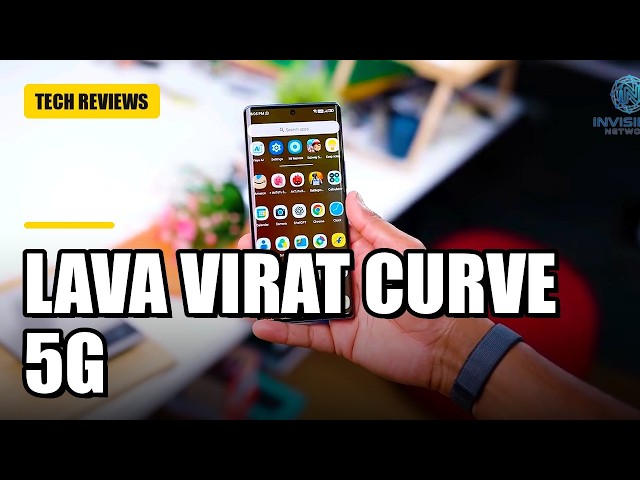 Lava Virat Curve 5G - Something Good !
