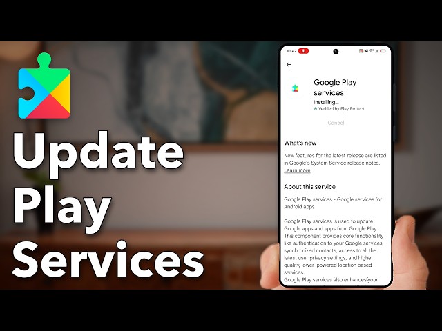 How To Update Google Play Services On Android