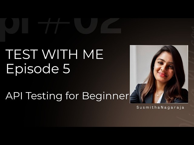 API Testing for Beginners | What Is API Testing, How To Test APIs & Best Tools to Use