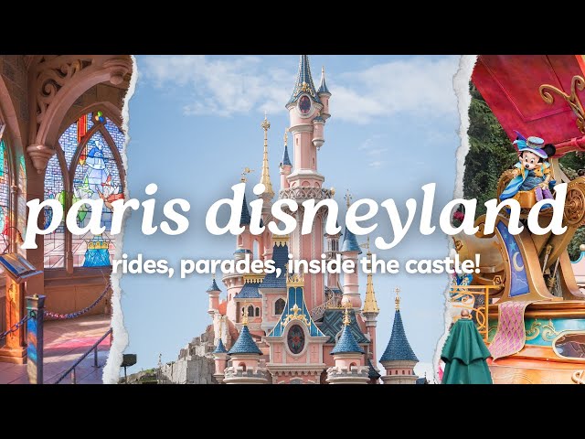 DISNEYLAND PARIS ❤️ | Rides, Parade, Inside the Castle 🏰✨