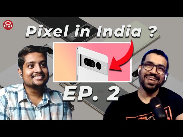 PIXEL TO BE MADE IN INDIA 😲😲😲 | Iphone 14 Pro Controversies & More !! | Tech Arena Podcast Episode 2