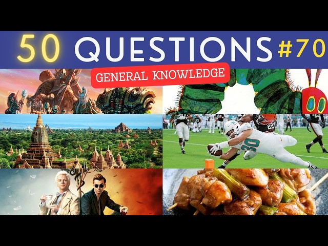 The General Knowledge Quiz #70 ¦ 50 Trivia Questions - Pub Quiz