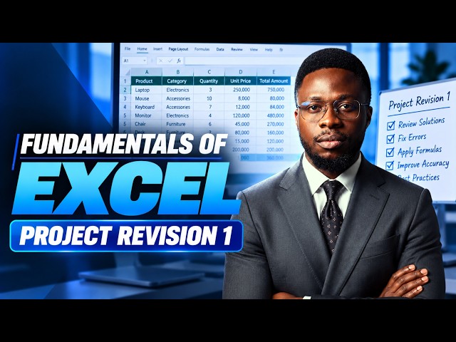 FUNDAMENTALS OF EXCEL | PROJECT REVISION 1