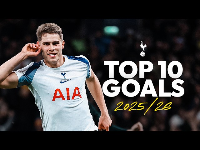 Top 10 Spurs goals of 2025/26!