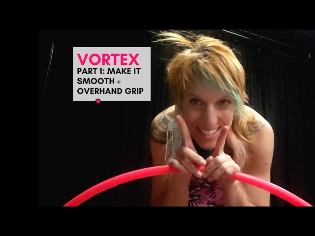 How To Do A Smooth Vortex: Hula Hoop Tutorial