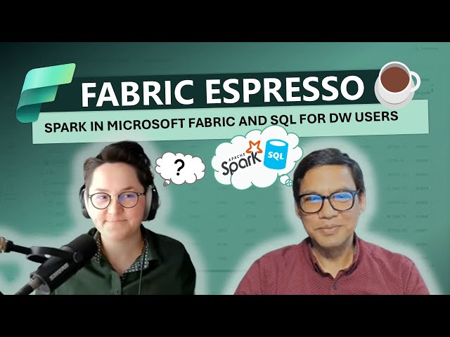 Spark in Microsoft Fabric and Spark SQL for DW Users
