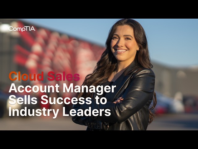Cloud Sales Account Manager Sells Success to Industry Leaders