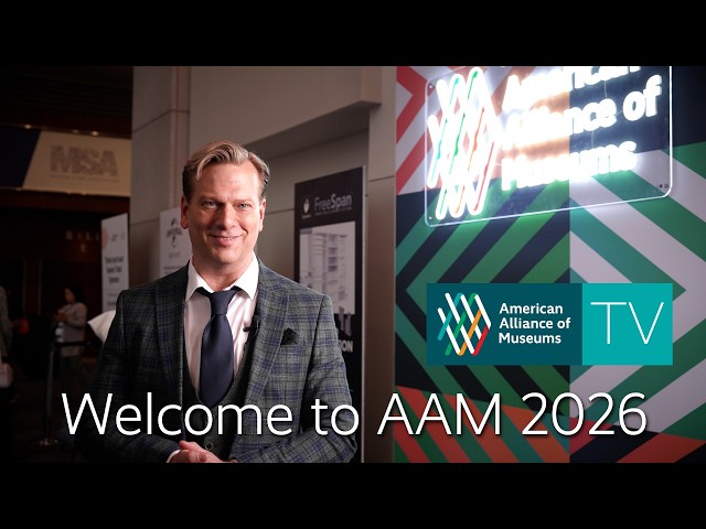 AAM TV is Spotlighting American History Museums at AAM 2026