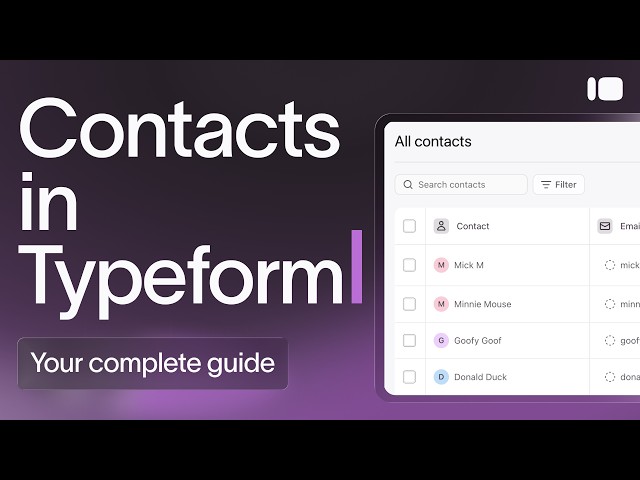 How to add & manage contacts in Typeform 📓| Typeform Help Center