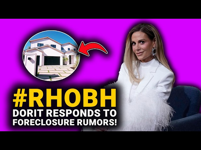 RHOBH Star Dorit Kemsley RESPONDS to Home Foreclosure Rumors on WWHL!