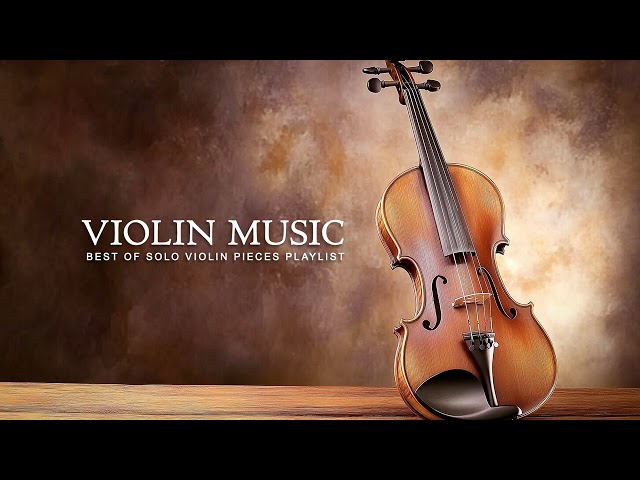 Violin Music | Relaxing Violin Melodies for Study & Focus