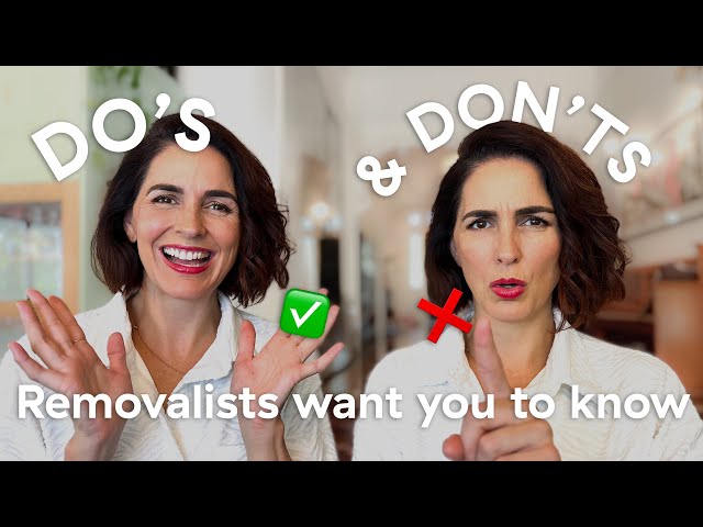 Moving day etiquette | do's and don'ts removalists want you to know