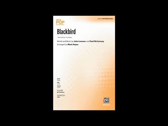 Blackbird (2-Part), arr. Mark Hayes