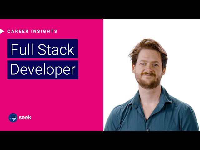 What’s it like to be a Full Stack Developer in Australia?