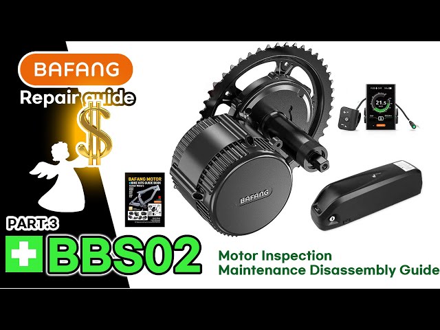 Book : BBS02 Bafang Disassembly for repair and Tools Guide 03