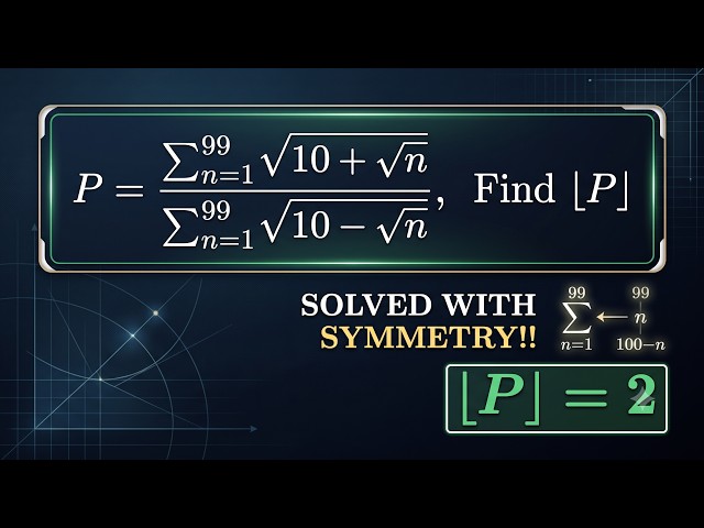 JEE Advanced | Summation Trick You Need to Know