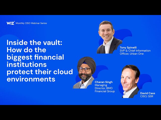 Inside the vault: ​How do the biggest financial institutions protect their cloud environments