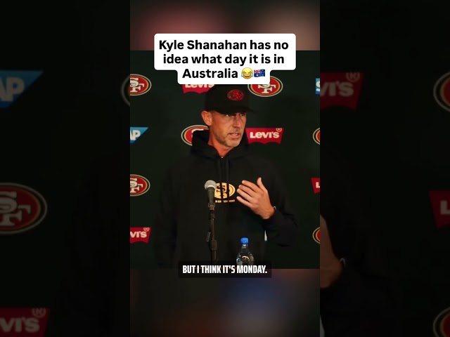 49ers Head Coach Learned That Time Zones Are Tough 😂🇦🇺