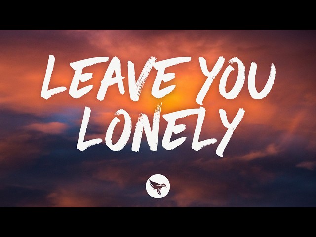 Sully Burrows - Leave You Lonely (Lyrics)