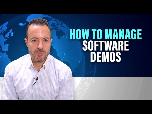 Mastering Software Demos: Best Practices for Effective Software Evaluation and Selection
