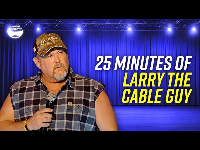 25 Minutes of Larry The Cable Guy (Best Of)