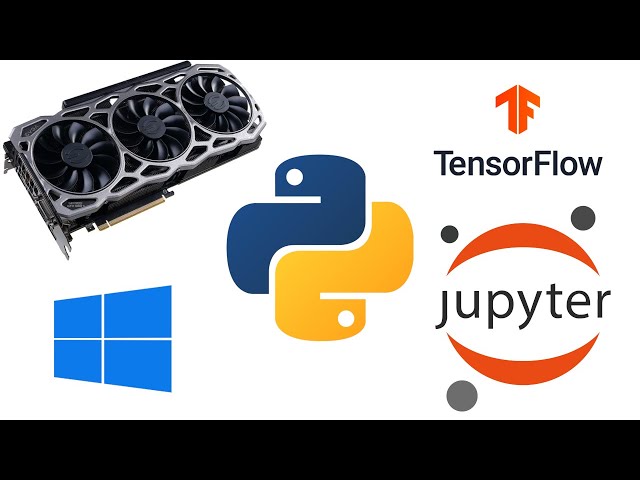 How To Use Your GPU for Machine Learning on Windows with Jupyter Notebook and Tensorflow