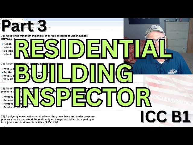 Part 3 ICC Residential Building Inspector (B1) Test Chapters 5-6 || Free online test & commentary