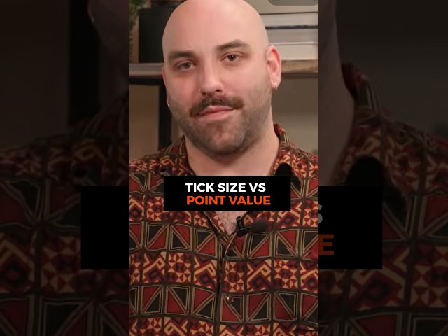 How Tick Size & Point Value Work in Futures Trading