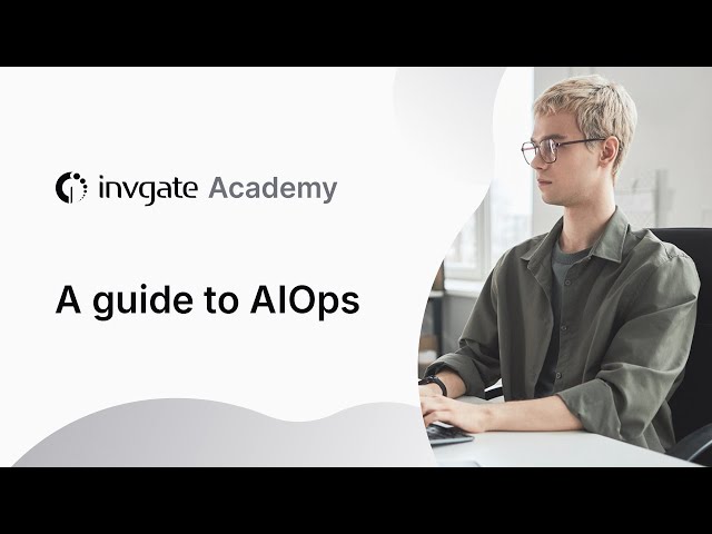 What is AIOps? AI For IT Operations in Under 6 Minutes