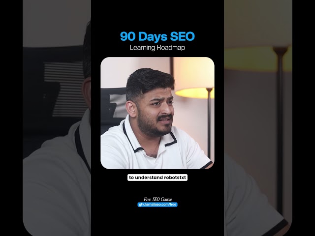 Your 90-Day Roadmap to Learning SEO