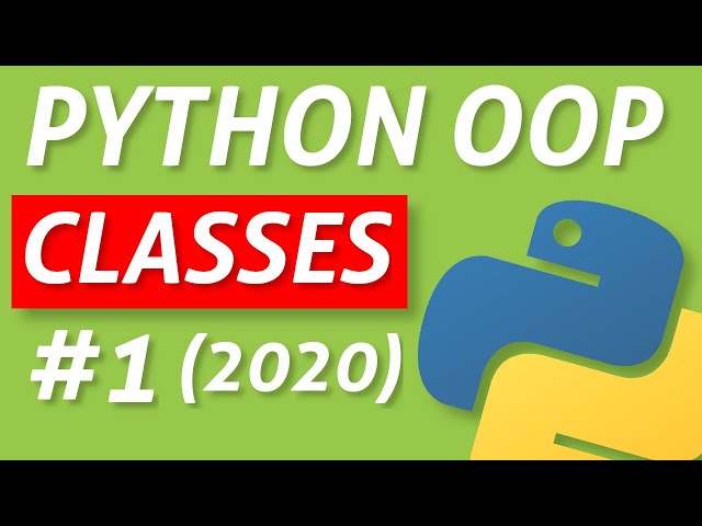 Python Classes - Intermediate OOP Tutorial #1 (2020)