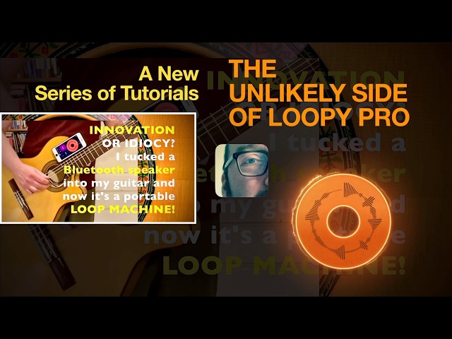 EP183 Loopy Pro Advanced Workflows & Programming (Unlikely Tutorial Series)