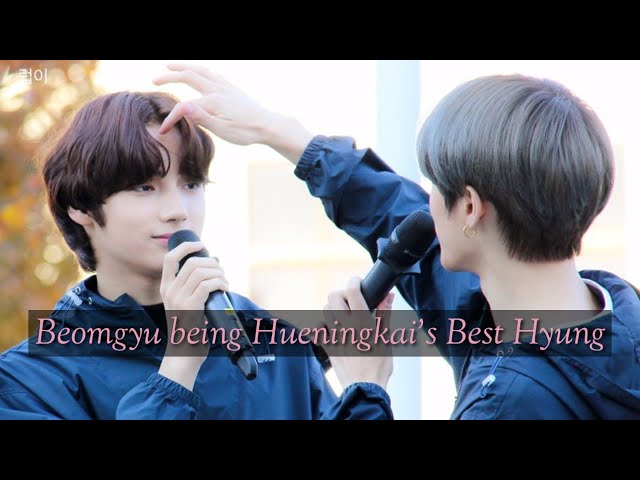 Beomgyu being Hueningkai's Best Hyung