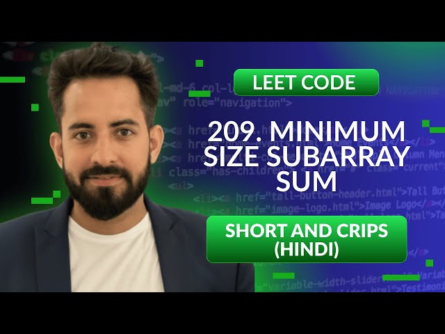 Leetcode 209. Minimum Size Subarray Sum | Hindi | Python | Leetcode 1 | Optimized way