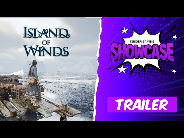 Island of Winds - Gameplay Trailer (Insider Gaming Showcase)