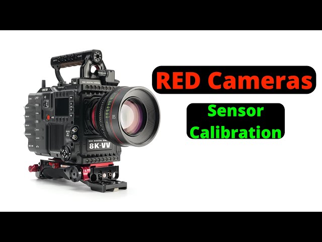 How to Calibrate Sensor in Red Cameras (red komodo,red raptor)