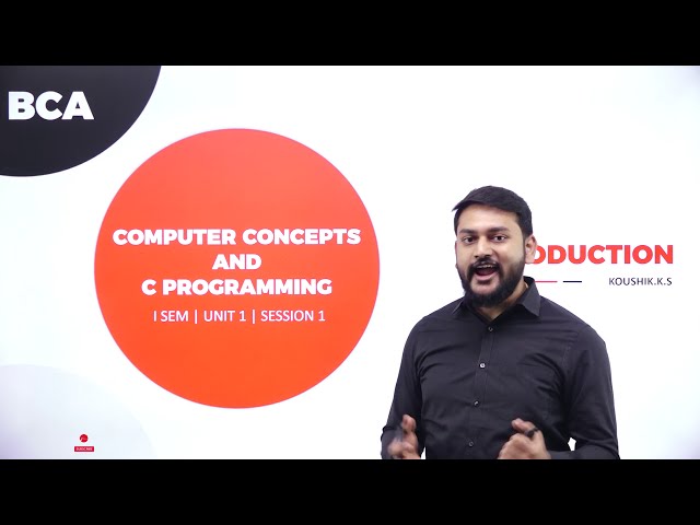 DAY 01 | COMPUTER CONCEPTS AND C PROGRAMMING | I SEM | B.C.A | INTRODUCTION  | L1