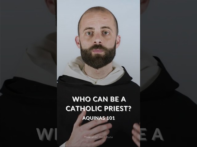 Who Can Be a Catholic Priest?