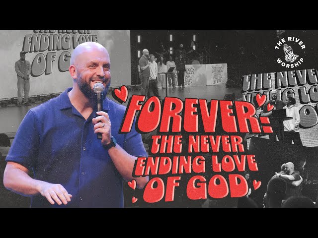 Forever: The Never-Ending Love of God - Brendan Witton  - Season 12 Episode 3