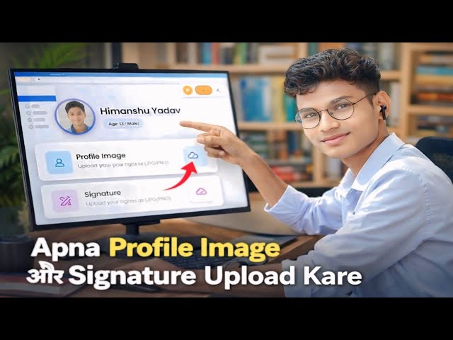 Students How to Update Photo & Signature in App (Step-by-Step Guide)