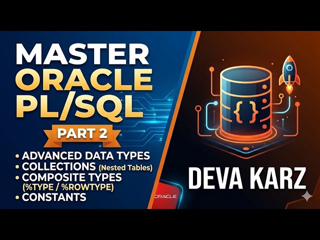 PL/SQL Collections, Complex Structures & Constants