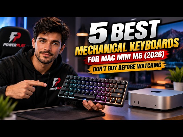 5 Best Mechanical Keyboards for Mac Mini M6 (2026) — Don't Buy Before Watching