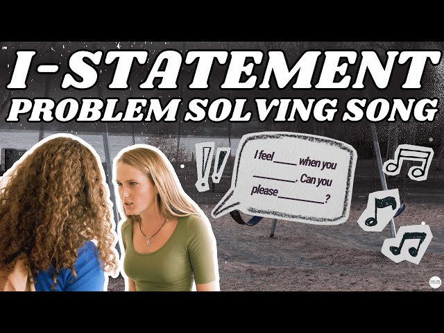 I-Statement Song to Teach Kids to Speak Up Assertively and Solve Problems Peacefully with this 🎵