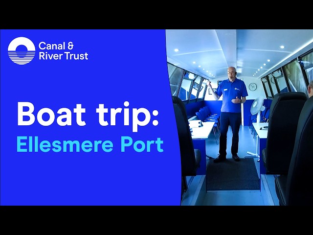 Take a boat trip through Ellesmere Port