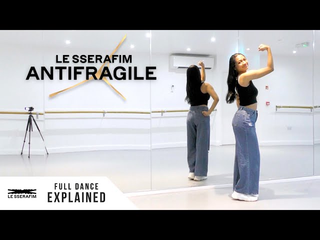 [FULL TUTORIAL] LE SSERAFIM (르세라핌) - 'ANTIFRAGILE' - Dance Tutorial - FULL EXPLANATION