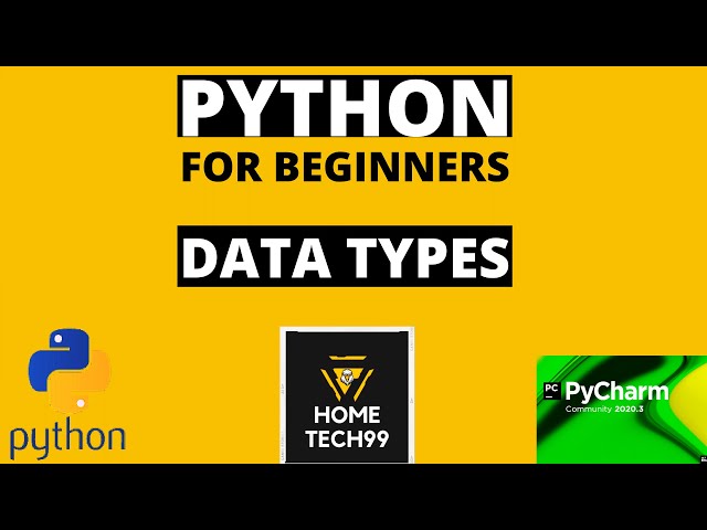 Python Tutorial for Beginners: Data Types